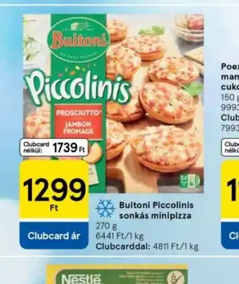 Tesco Buitoni Piccolinis sonkás minipizza ajánlat