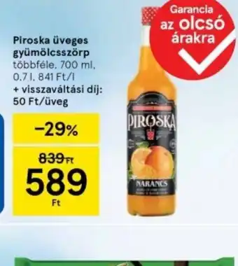 Tesco Piroska Üveges Gyümölcslé Szirup ajánlat