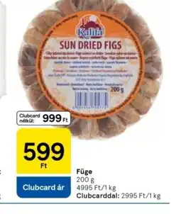 Tesco Kalni Sun Dried Figs ajánlat