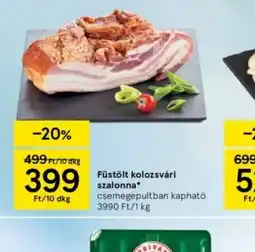 Tesco Füstölt kolozsvári szalonna ajánlat