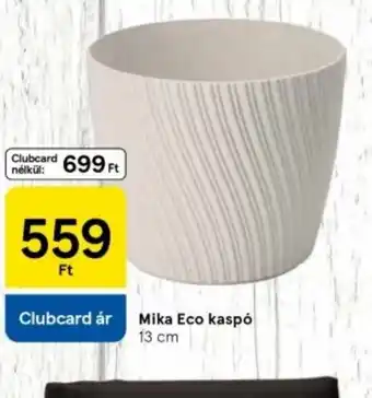 Tesco Mika Eco kasp ajánlat