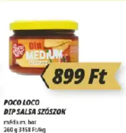 Príma Poco loco dip salsa szószok ajánlat