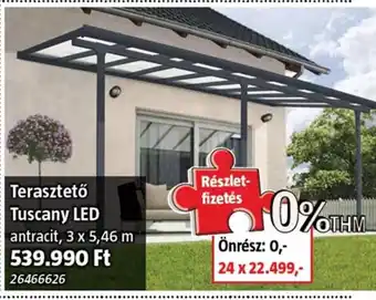 Bauhaus Terasztető tuscany led ajánlat