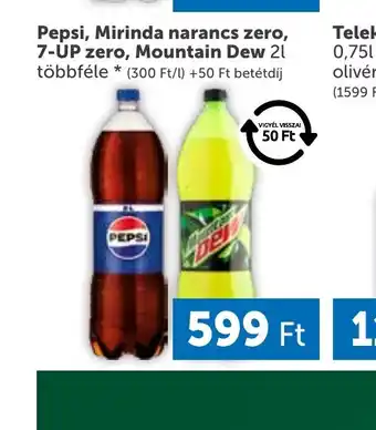 PRIVÁT Pepsi, Mirinda narancs zero, 7-UP zero, Mountain Dew ajánlat