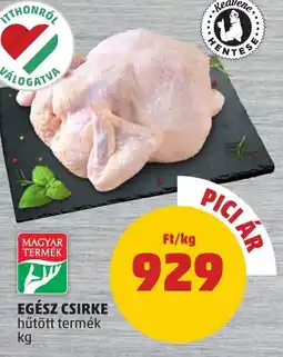 PENNY Egész csirke ajánlat