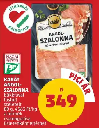 PENNY Karát angol-szalonna ajánlat