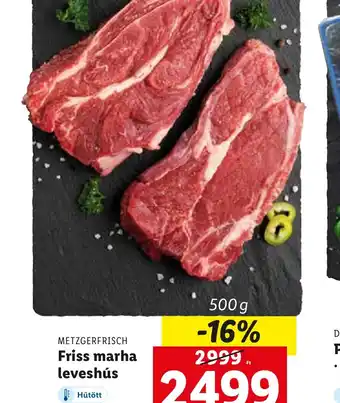 Lidl Metzgerfrisch Friss marha leveshús ajánlat