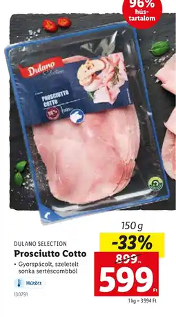 Lidl Dulano Selection Prosciutto Cotto ajánlat