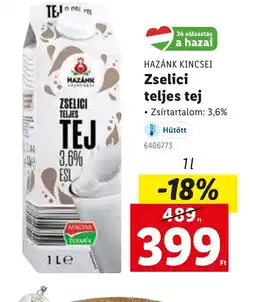 Lidl Hazánk Kincséi Zselici Teljes Tej ajánlat