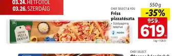 Lidl Chef Select & You Friss pizzatészta ajánlat