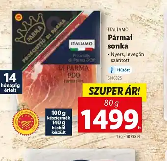 Lidl Italiano Pármai Sonka ajánlat