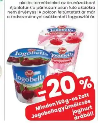 Spar Market Minden 150 g-os Zott Jogobella gyümölcsös ajánlat