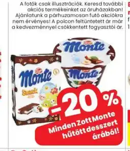 Spar Market Minden Zott Monte hűtött desszert árából! ajánlat