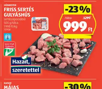 ALDI Friss Sertés Gulyáshús ajánlat