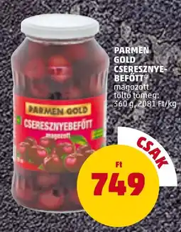 PENNY Parmen gold cseresznyebefőtt ajánlat