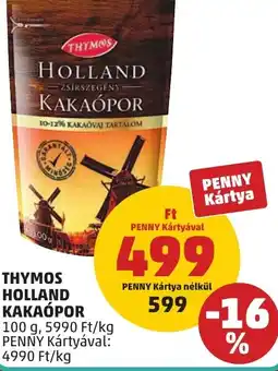 PENNY Thymos Holland kakaópor ajánlat