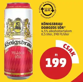 PENNY Königsbrau dobozos sör ajánlat