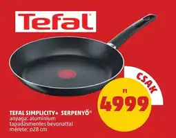 PENNY Tefal simplicity+ serpenyő ajánlat