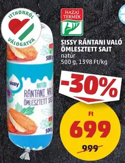 PENNY Sissy rántani való ömlesztett sajt ajánlat