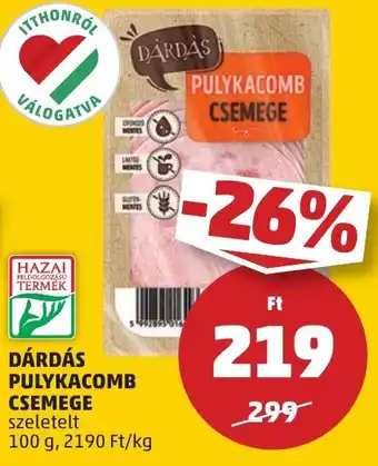 PENNY Dárdás pulykacomb csemege ajánlat