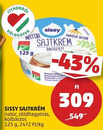 PENNY Sissy sajtkrém ajánlat