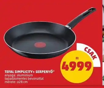 PENNY Tefal simplicity+ serpenyő ajánlat