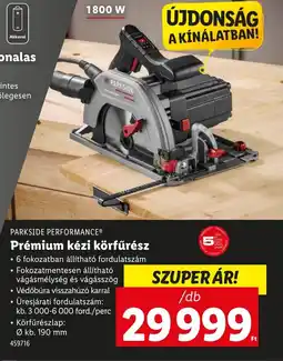 Lidl Parkside performance prémium kézi körfűrész ajánlat