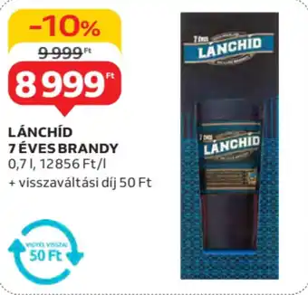 Auchan Lánchíd 7 éves brandy ajánlat