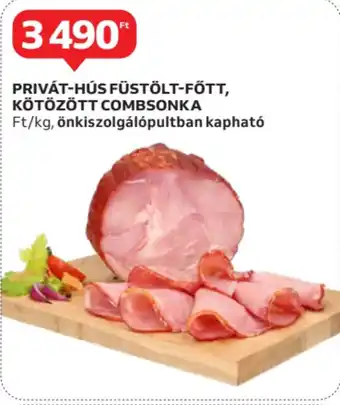 Auchan Privát-hús füstölt-főtt, kötözött combsonka ajánlat