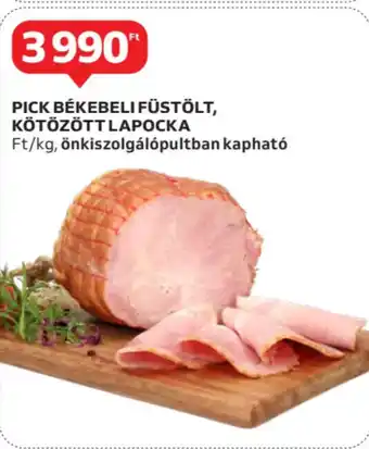 Auchan Pick békebeli füstölt, kötözött lapocka ajánlat