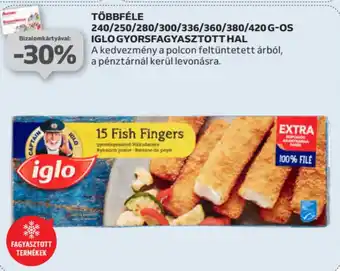 Auchan Többféle 240-420g-os iglo gyorsfagyasztott hal ajánlat