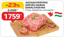 Auchan Auchan kedvenc sertés-marha darálthús mix ajánlat