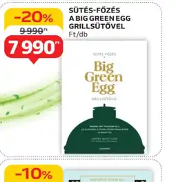 Auchan SÜTÉS-FŐZÉS A BIG GREEN EGG GRILLSÜTŐVEL ajánlat