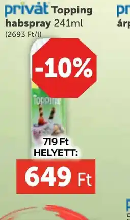 PRIVÁT Privat Topping habspray ajánlat