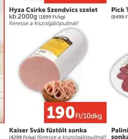 PRIVÁT Hyza Csirke Szendvics szelet ajánlat