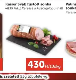 PRIVÁT Kaiser Sváb füstölt sonka ajánlat