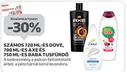 Auchan Számos 720 ml-es dove, 700 ml-es axe és 750 ml-es baba tusfürdő ajánlat