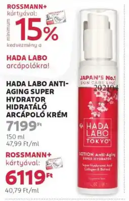 Rossmann Hada labo anti- aging super hydrator hidratáló arcápoló krém ajánlat