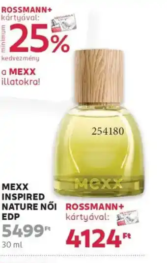 Rossmann Mexx inspired nature női edp ajánlat