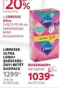 Rossmann Libresse ultra long+ egészség- ügyi betét duopack ajánlat