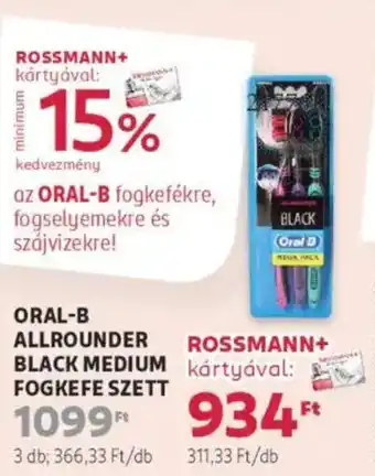 Rossmann Oral-b allrounder black medium fogkefe szett ajánlat