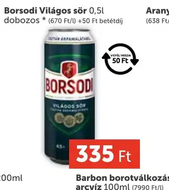 PRIVÁT Borsodi Világos sör ajánlat