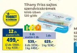 Metro Tihany friss sajtos szendvicskrémek ajánlat