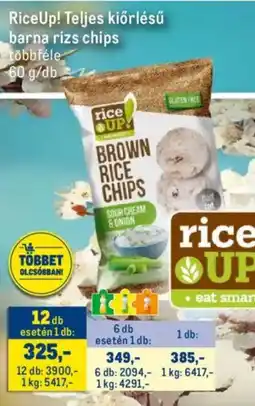 Metro Riceup! teljes kiőrlésű barna rizs chips ajánlat