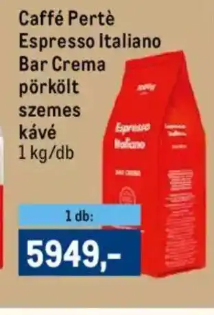 Metro Caffé pertè espresso italiano bar crema pörkölt szemes kávé ajánlat