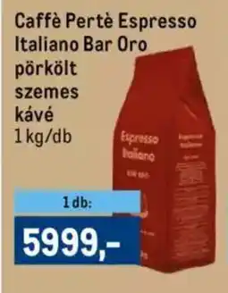 Metro Caffè pertè espresso italiano bar oro pörkölt szemes kávé ajánlat