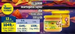 Metro El sabor mártogatós sajtos dip ajánlat