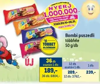 Metro Bombi puszedli ajánlat