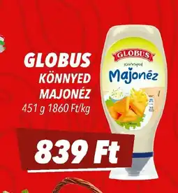 CBA Globus Könnyed majonéz ajánlat