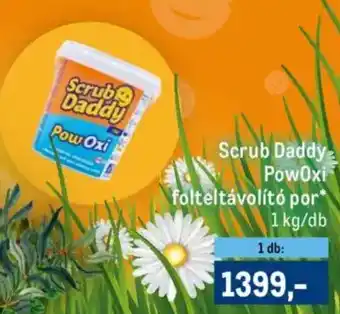 Metro Scrub daddy powoxi folteltávolító por ajánlat